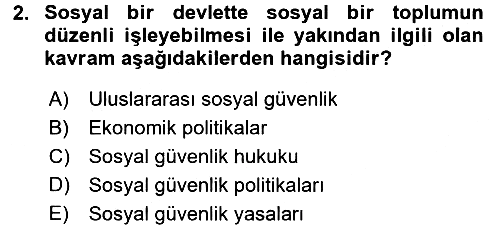 Hayat Sigortaları Ve Bireysel Emeklilik Sistemi 2016-2017 Dönem Sonu Sınavı - 2. soru