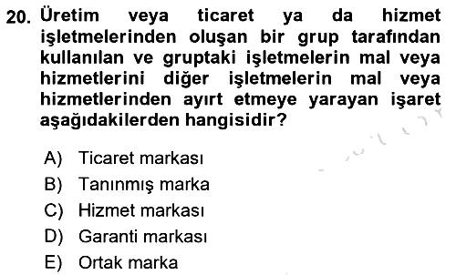 İşletme Hukuku 2021-2022 Ara Sınav - 20. soru