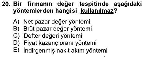 Mali Analiz 2012-2013 Dönem Sonu Sınavı - 20. soru