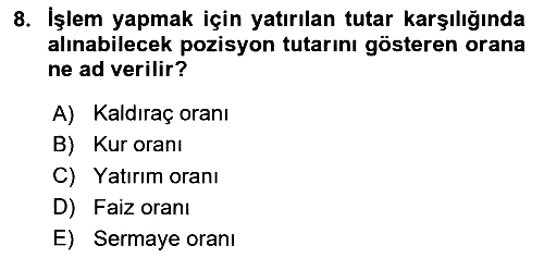 Menkul Kıymet Yatırımları 2023-2024 Yaz Okulu Sınavı - 8. soru