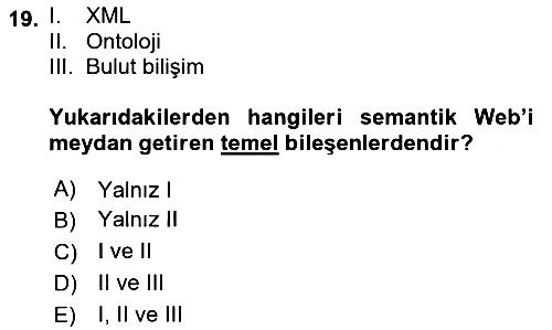 Web Tabanlı Kodlama 2019-2020 Yaz Okulu Sınavı - 19. soru