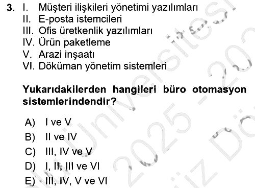 Büro Teknolojileri 2025-2026 Ara Sınav - 3. soru