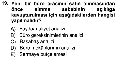 Büro Teknolojileri 2012-2013 Dönem Sonu Sınavı - 19. soru