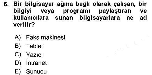Büro Teknolojileri 2015-2016 Tek Ders Sınavı - 6. soru