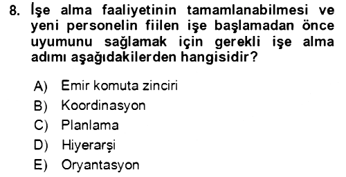 Bürolarda Temel Kavramlar 2018-2019 Ara Sınav - 8. soru