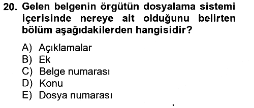 Dosyalama Arşivleme 2012-2013 Ara Sınav - 20. soru