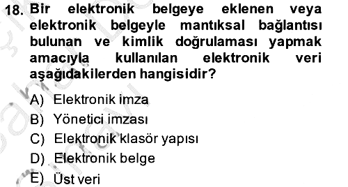 Dosyalama Arşivleme 2013-2014 Ara Sınav - 18. soru