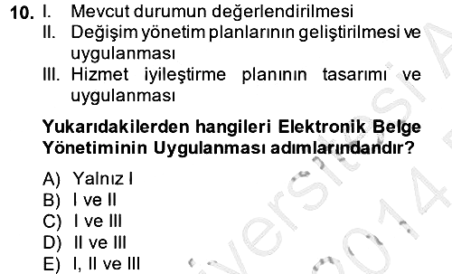 Dosyalama Arşivleme 2013-2014 Dönem Sonu Sınavı - 10. soru