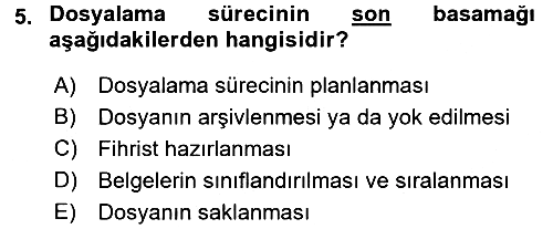 Dosyalama Arşivleme 2015-2016 Dönem Sonu Sınavı - 5. soru