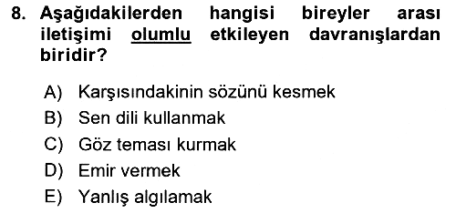 Ekip Yönetimi ve Liderlik 2024-2025 Dönem Sonu Sınavı - 8. soru
