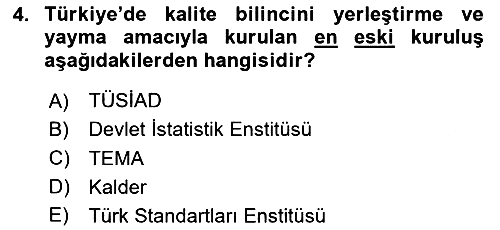İş Hayatında Standartlar 2025-2026 Ara Sınav - 4. soru