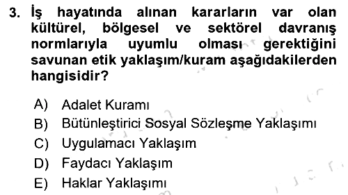İş Hayatında Standartlar 2022-2023 Yaz Okulu Sınavı - 3. soru