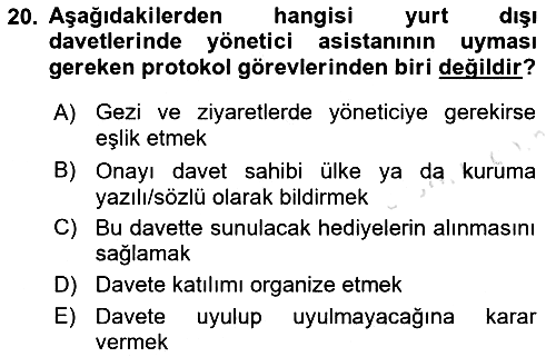 İş Ortamında Protokol Ve Davranış Kuralları 2016-2017 Dönem Sonu Sınavı - 20. soru
