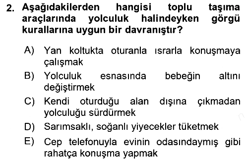 İş Ortamında Protokol Ve Davranış Kuralları 2018-2019 Dönem Sonu Sınavı - 2. soru