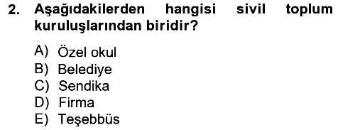 Kamu Özel Kesim Yapısı Ve İlişkileri 2013-2014 Tek Ders Sınavı - 2. soru