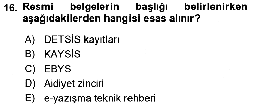 Mesleki Yazışmalar 2016-2017 Ara Sınav - 16. soru