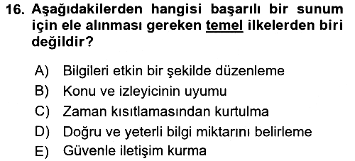 Toplantı Ve Sunu Teknikleri 2017-2018 3 Ders Sınavı - 16. soru