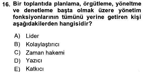 Toplantı Ve Sunu Teknikleri 2017-2018 Ara Sınav - 16. soru