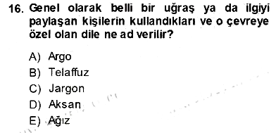 Bireyler Arası İletişim 2013-2014 Ara Sınav - 16. soru