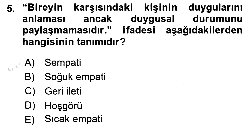 Bireyler Arası İletişim 2020-2021 Yaz Okulu Sınavı - 5. soru