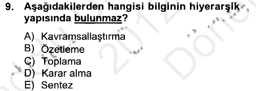 Çağrı Merkezi Yönetimi 2 2012-2013 Dönem Sonu Sınavı - 9. soru