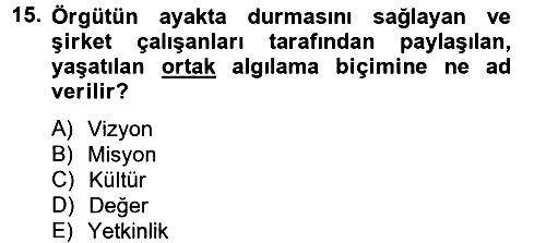 Çağrı Merkezi Yönetimi 2 2012-2013 Dönem Sonu Sınavı - 15. soru