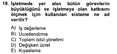 Çağrı Merkezi Yönetimi 2 2012-2013 Dönem Sonu Sınavı - 18. soru