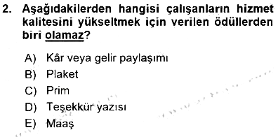 Çağrı Merkezinde Hizmet 2015-2016 Ara Sınav - 2. soru
