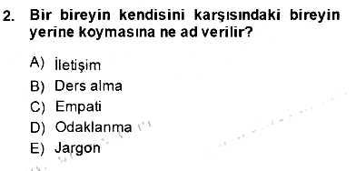 Çağrı Merkezinde Hizmet 2013-2014 Dönem Sonu Sınavı - 2. soru