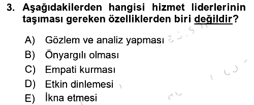 Çağrı Merkezinde Hizmet 2019-2020 Dönem Sonu Sınavı - 3. soru