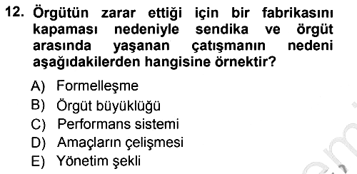 Çatışma ve Stres Yönetimi 1 2012-2013 Ara Sınav - 12. soru