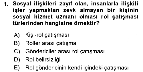 Çatışma ve Stres Yönetimi 1 2017-2018 Ara Sınav - 1. soru