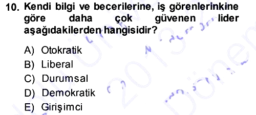 Çatışma ve Stres Yönetimi 1 2013-2014 Dönem Sonu Sınavı - 10. soru