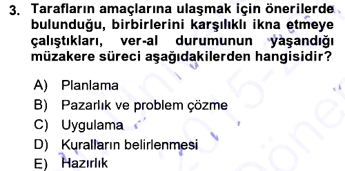 Çatışma ve Stres Yönetimi 1 2015-2016 Dönem Sonu Sınavı - 3. soru