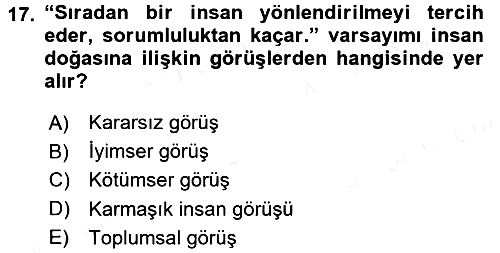 Çatışma ve Stres Yönetimi 1 2017-2018 Dönem Sonu Sınavı - 17. soru