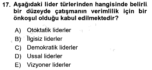 Çatışma ve Stres Yönetimi 1 2024-2025 Dönem Sonu Sınavı - 17. soru