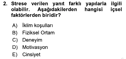 Çatışma ve Stres Yönetimi 2 2025-2026 Ara Sınav - 2. soru
