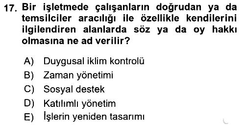Çatışma ve Stres Yönetimi 2 2023-2024 Dönem Sonu Sınavı - 17. soru