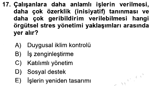 Çatışma ve Stres Yönetimi 2 2025-2026 Dönem Sonu Sınavı - 17. soru