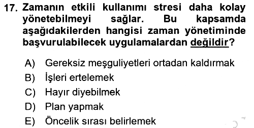 Çatışma ve Stres Yönetimi 2 2023-2024 Yaz Okulu Sınavı - 17. soru