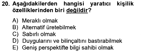 İş ve Yaşamda Motivasyon 2012-2013 Dönem Sonu Sınavı - 20. soru