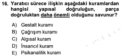 İş ve Yaşamda Motivasyon 2016-2017 Dönem Sonu Sınavı - 16. soru