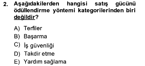 Satış Yönetimi ve Telefonda Satış 2014-2015 Dönem Sonu Sınavı - 2. soru
