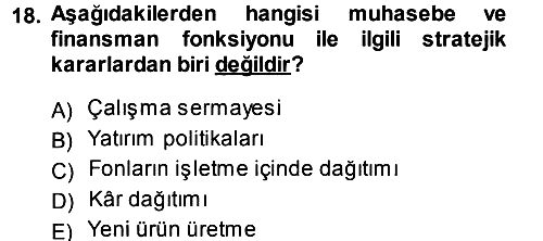 Stratejik Yönetim 2013-2014 Ara Sınav - 18. soru