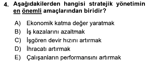 Stratejik Yönetim 2017-2018 Ara Sınav - 4. soru