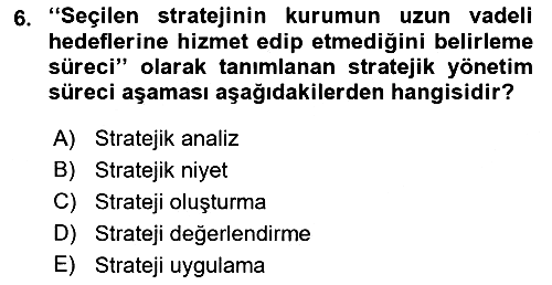Stratejik Yönetim 2021-2022 Ara Sınav - 6. soru
