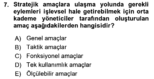 Stratejik Yönetim 2025-2026 Ara Sınav - 7. soru