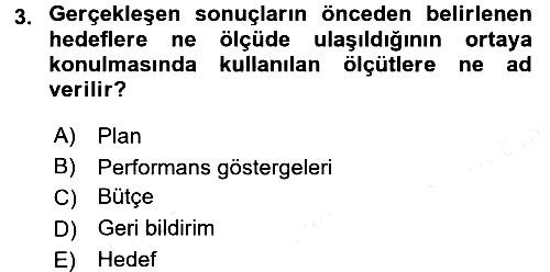 Stratejik Yönetim 2016-2017 Dönem Sonu Sınavı - 3. soru