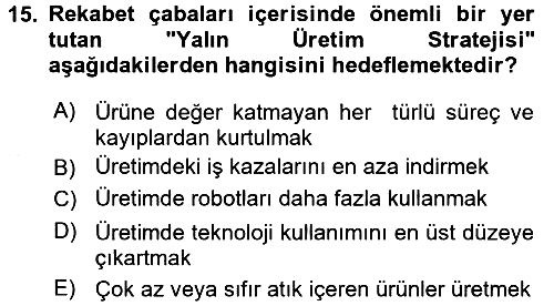Stratejik Yönetim 2016-2017 Dönem Sonu Sınavı - 15. soru
