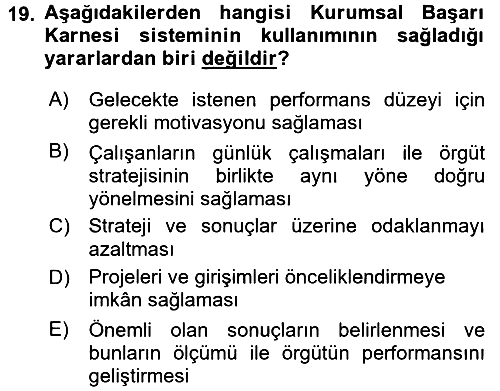 Stratejik Yönetim 2016-2017 Dönem Sonu Sınavı - 19. soru